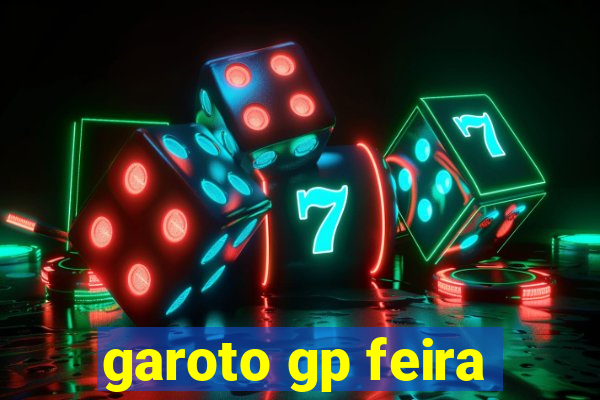 garoto gp feira